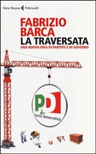 Fabrizio Barca presenta il suo libro