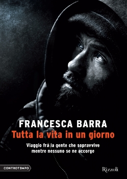  “Tutta la vita in un giorno” di Francesca Barra