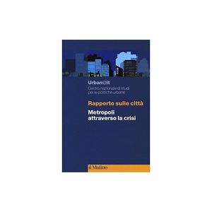 Rapporto sulle citta' 2015