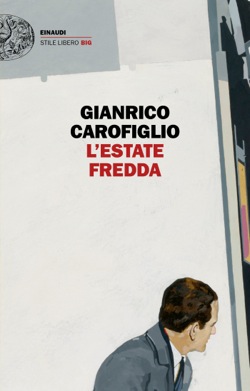 L'estate fredda di Gianrico Carofiglio