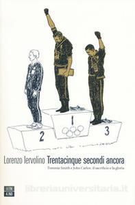 Trentacinque secondi ancora di Lorenzo Iervolino