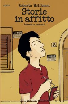 Storie in affitto di Roberto Moliterni