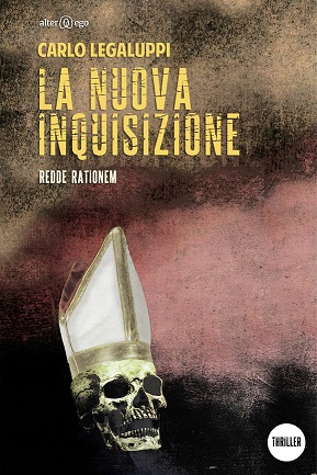 Presentazione del libro "La nuova inquisizione. Redde rationem" di Carlo Legaluppi